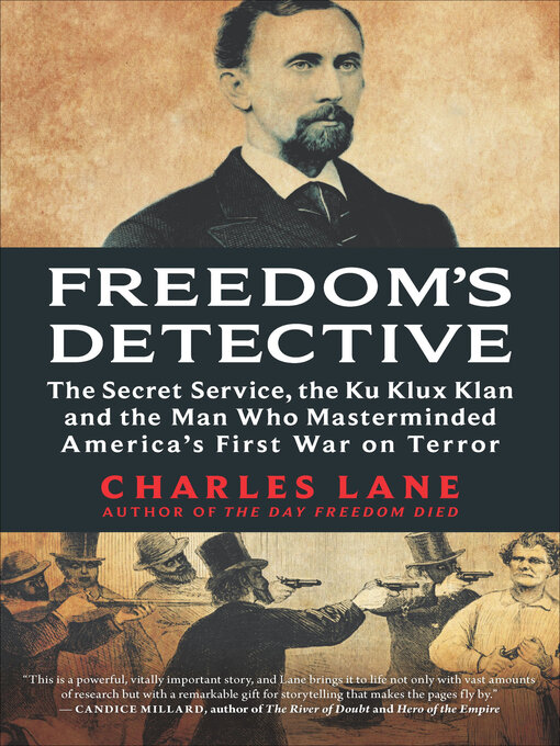 Title details for Freedom's Detective by Charles Lane - Available